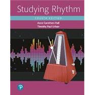 Studying Rhythm, 4th edition - Pearson+ Subscription