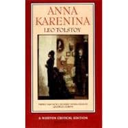 Anna Karenina: The Maude Translation: Backgrounds and Sources Criticism (Norton Critical Edition)