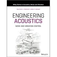 Engineering Acoustics Noise and Vibration Control