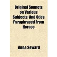 Original Sonnets on Various Subjects