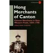 The Hong Merchants of Canton