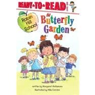 Butterfly Garden Ready-to-Read Level 1