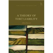 A Theory of Tort Liability