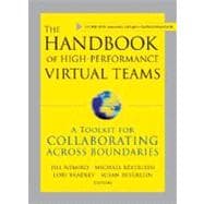 The Handbook of High Performance Virtual Teams A Toolkit for Collaborating Across Boundaries