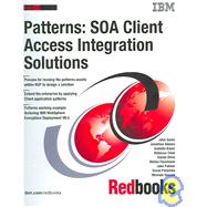 Patterns: Soa Client - Access Integration Solutions