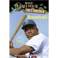 Baseball A Nonfiction Companion to Magic Tree House #29: A Big Day for Baseball