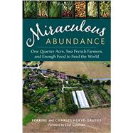 Miraculous Abundance