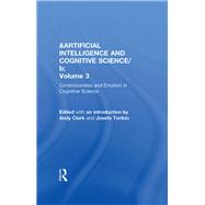 Consciousness and Emotion in Cognitive Science