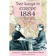 Two Lucys in Europe 1884