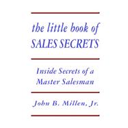 The Little Book of Sales Secrets