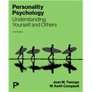 Personality Psychology: Understanding Yourself and Others [Rental Edition]