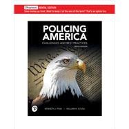 Policing America: Challenges and Best Practices [RENTAL EDITION]