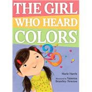The Girl Who Heard Colors