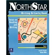 Supplement: NorthStar Basic Writing Workbook - NorthStar: Focus on Reading and Writing Basic Level 1