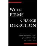 When Firms Change Direction