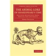 The Animal-Lore of Shakespeare's Time