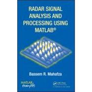 Radar Signal Analysis and Processing Using Matlab