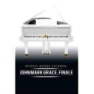 John Mark Grace, Finale