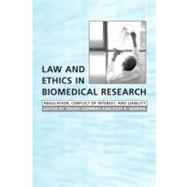 Law And Ethics in Biomedical Research