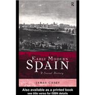 Early Modern Spain : A Social History