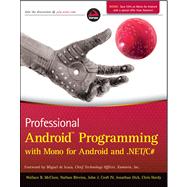 Professional Android Programming with Mono for Android and . NET/C#