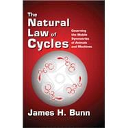 The Natural Law of Cycles: Governing the Mobile Symmetries of Animals and Machines