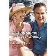 Dating Game with Her Enemy