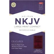 NKJV Large Print Compact Reference Bible, Burgundy LeatherTouch with Celtic Cross