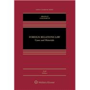 Foreign Relations Law Cases and Materials