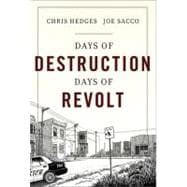 Days of Destruction, Days of Revolt