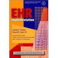 EHR Implementation: A Step-by-Step Guide for the Medical Office