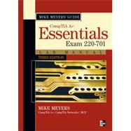 Mike Meyers CompTIA A+ Guide: Essentials Lab Manual, Third Edition (Exam 220-701), 3rd Edition