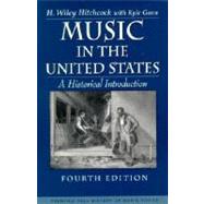 Music in the United States A Historical Introduction