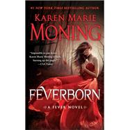 Feverborn A Fever Novel,9780440246435