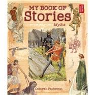 Write Your Own Myths My Book of Stories