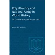 Polyethnicity and National Unity in World History