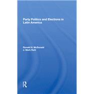 Party Politics And Elections In Latin America