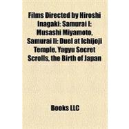 Films Directed by Hiroshi Inagaki (Study Guide)