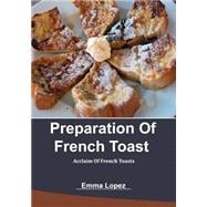 Preparation of French Toast