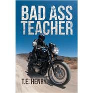 Bad Ass Teacher