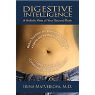 Digestive Intelligence A Holistic View of Your Second Brain book cover, ISBN 9781844096435