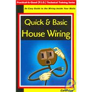 Quick & Basic House Wiring
