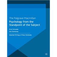 Psychology from the Standpoint of the Subject