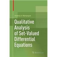 Qualitative Analysis of Set-valued Differential Equations