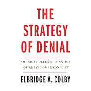 The Strategy of Denial