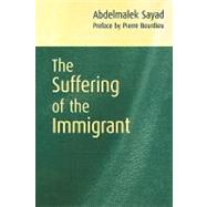 The Suffering of the Immigrant