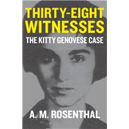 Thirty-Eight Witnesses