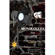 Monologues for Youth
