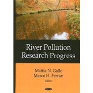 River Pollution Research Progress