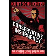 Conservative Insurgency